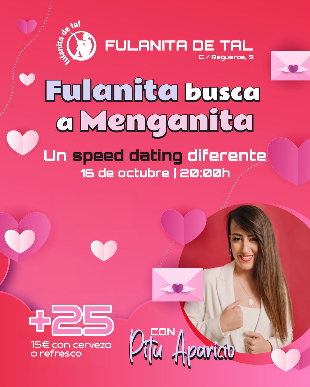 Cartel de Fulanita busca a Menganita, Speed Dating by Pitu Aparicio